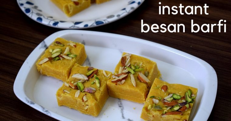 Besan Ki Barfi | Besan burfi recipe | How to make besan barfi