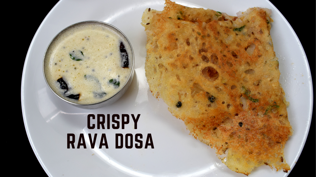 Crispy Rava Dosa